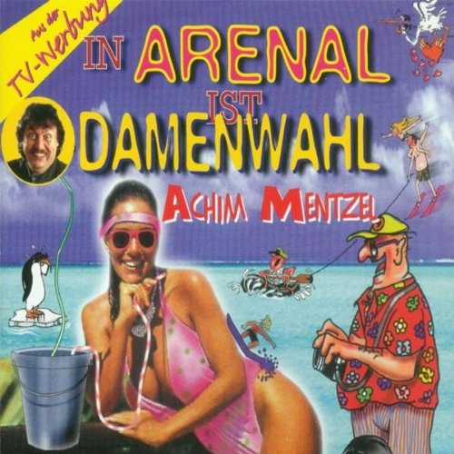 In Arenal Ist Damenwahl Pop