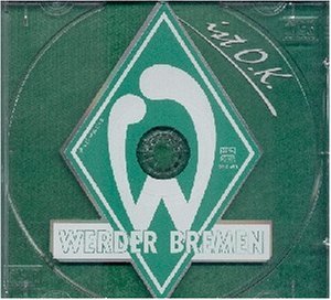 Werder Bremen ist O.K. Music