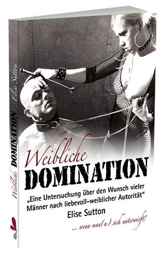 Weibliche Domination Books