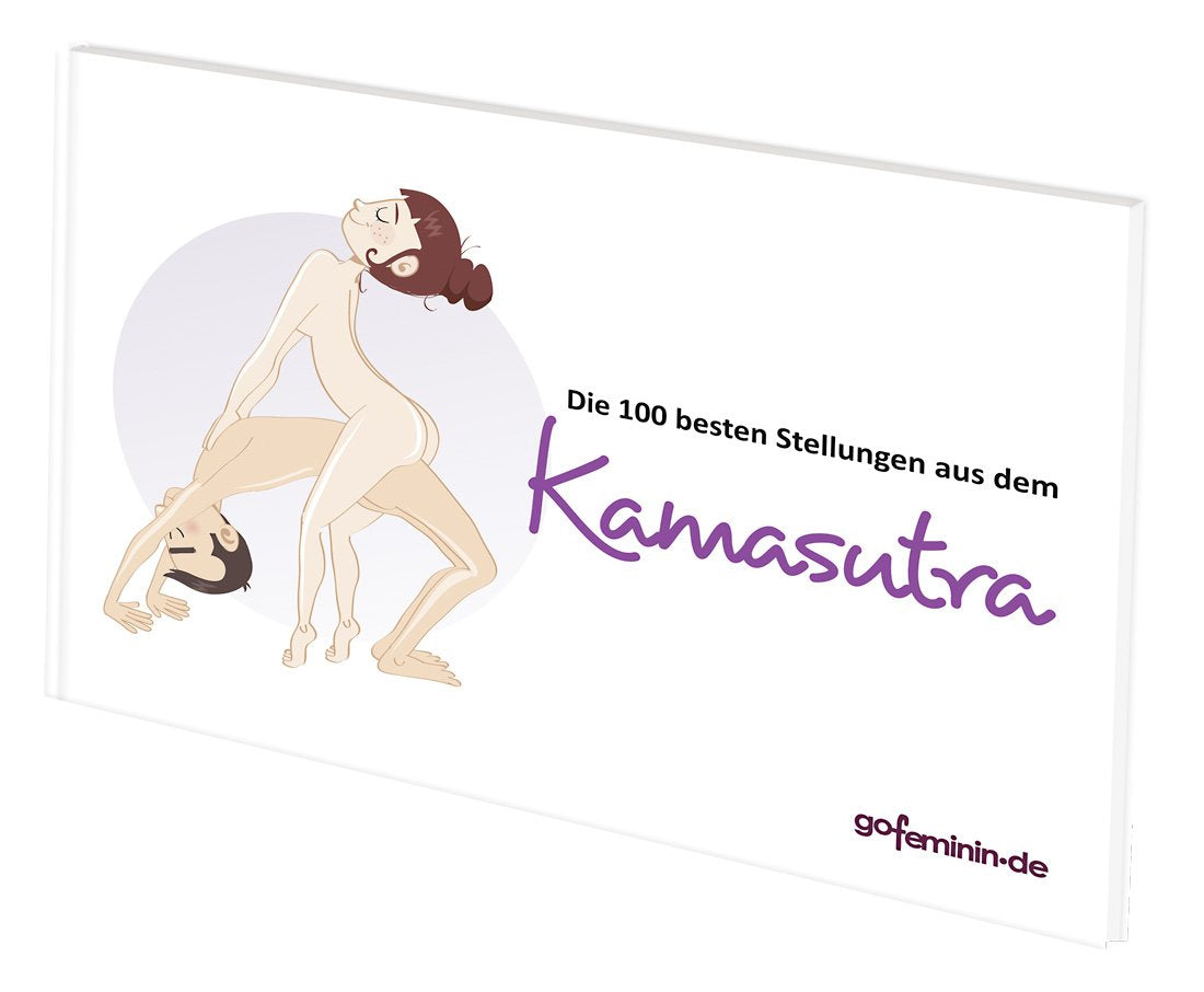 Die 100 besten Stellungen aus dem Kamasutra Contemporary literature