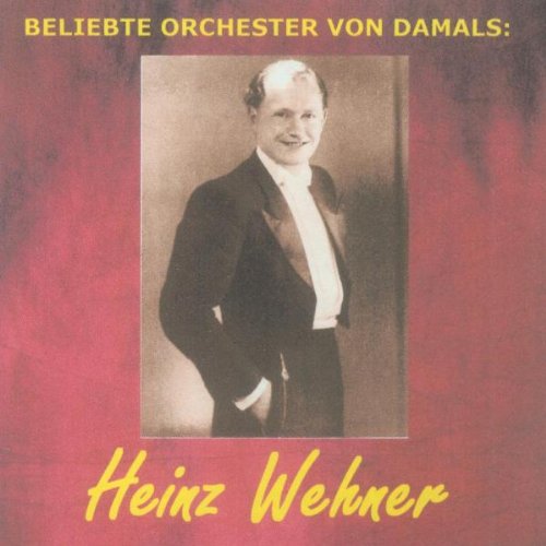 Beliebte Orchester Von Damals: Wehner Books