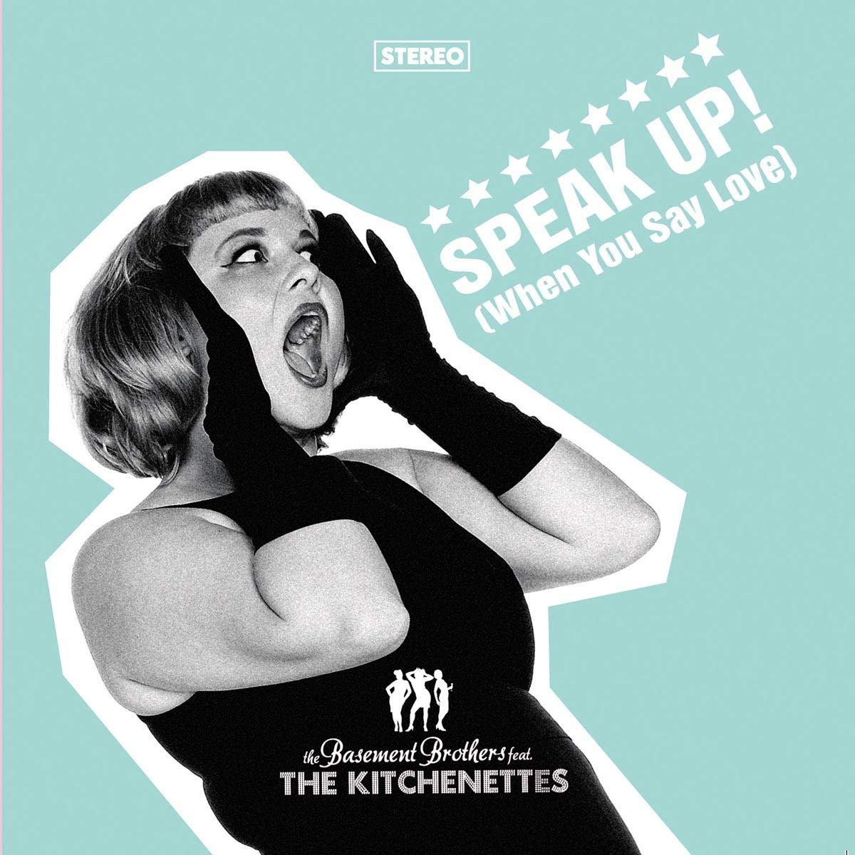 Speak Up! (When You Say Love) Pop