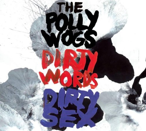 Dirty Words & Dirty Sex Metal & Hardrock