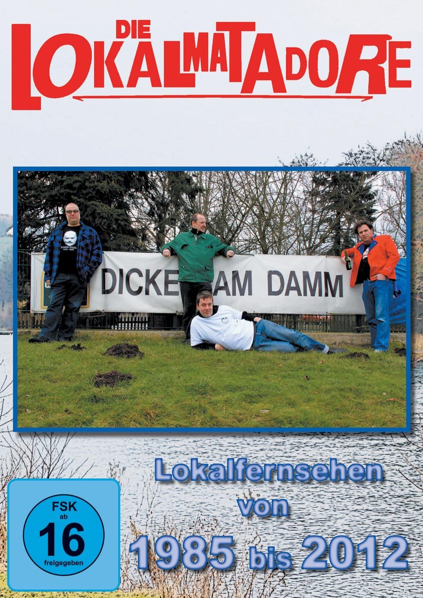 Die Lokalmatadore - Dicke am Damm Films