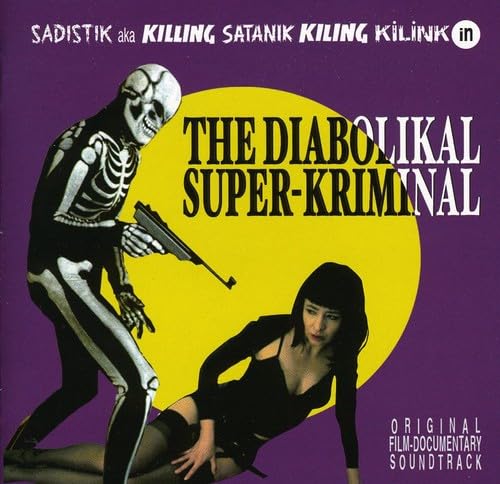 The Diabolikal Super-Kriminal O.S.T Pop