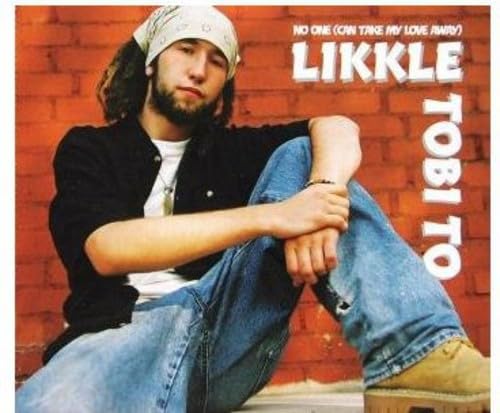 Likkle Tobi To: No One (Can Take My Love Away) cd
