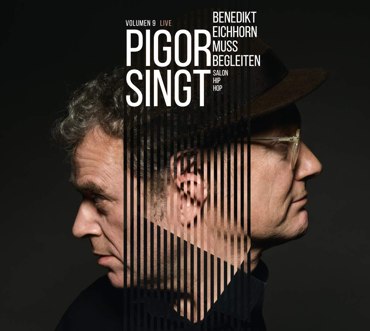 Pigor singt.Benedikt Eichhorn muss begleiten.Vol.9 Music