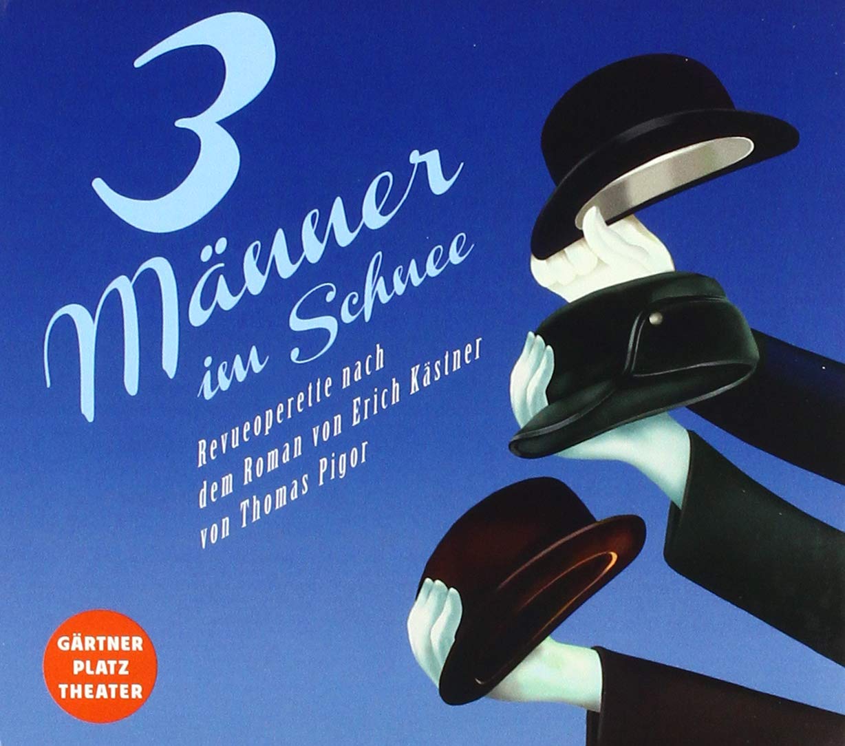 Drei Männer im Schnee/Operette Nach Erich Kästner Music for Children