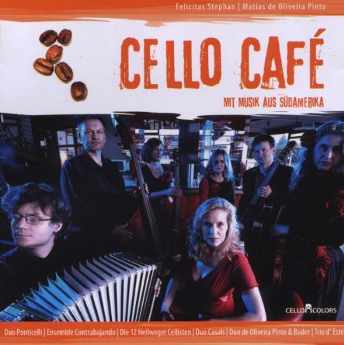 Cello Cafe,Musik Aus Südamerika Books