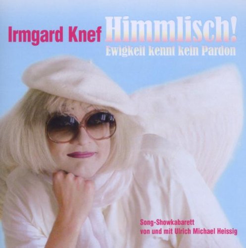 Himmlisch!-Ewigkeit Kennt Kein Pardon cd