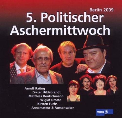5. Politischer Aschermittwoch: Berlin 2009 Music