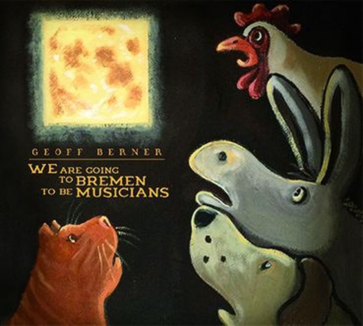 We Are Going to Bremen to Be Musicians Music for Children
