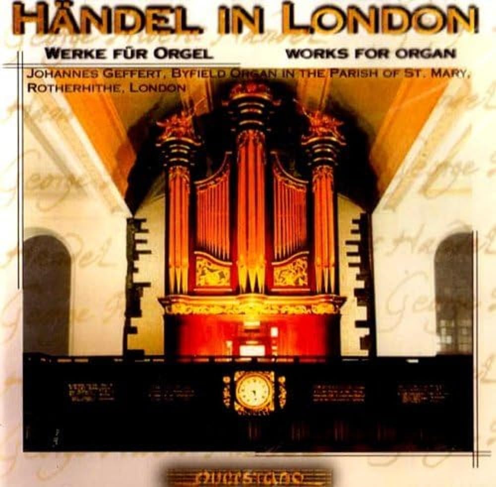 Händel in London-Orgelwerke Classical