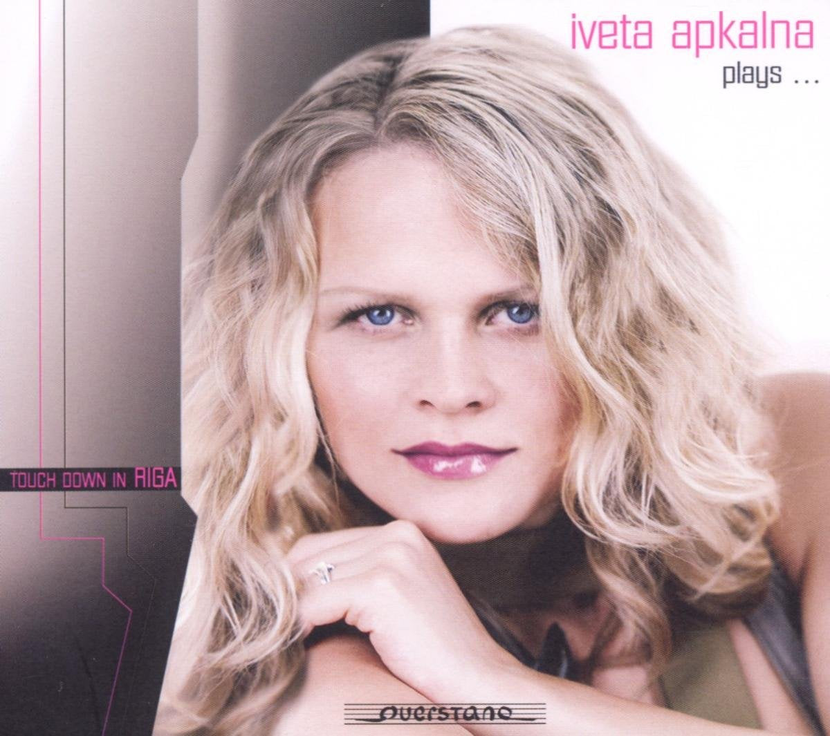 Touch Down In Riga - Iveta Apakalna Classical