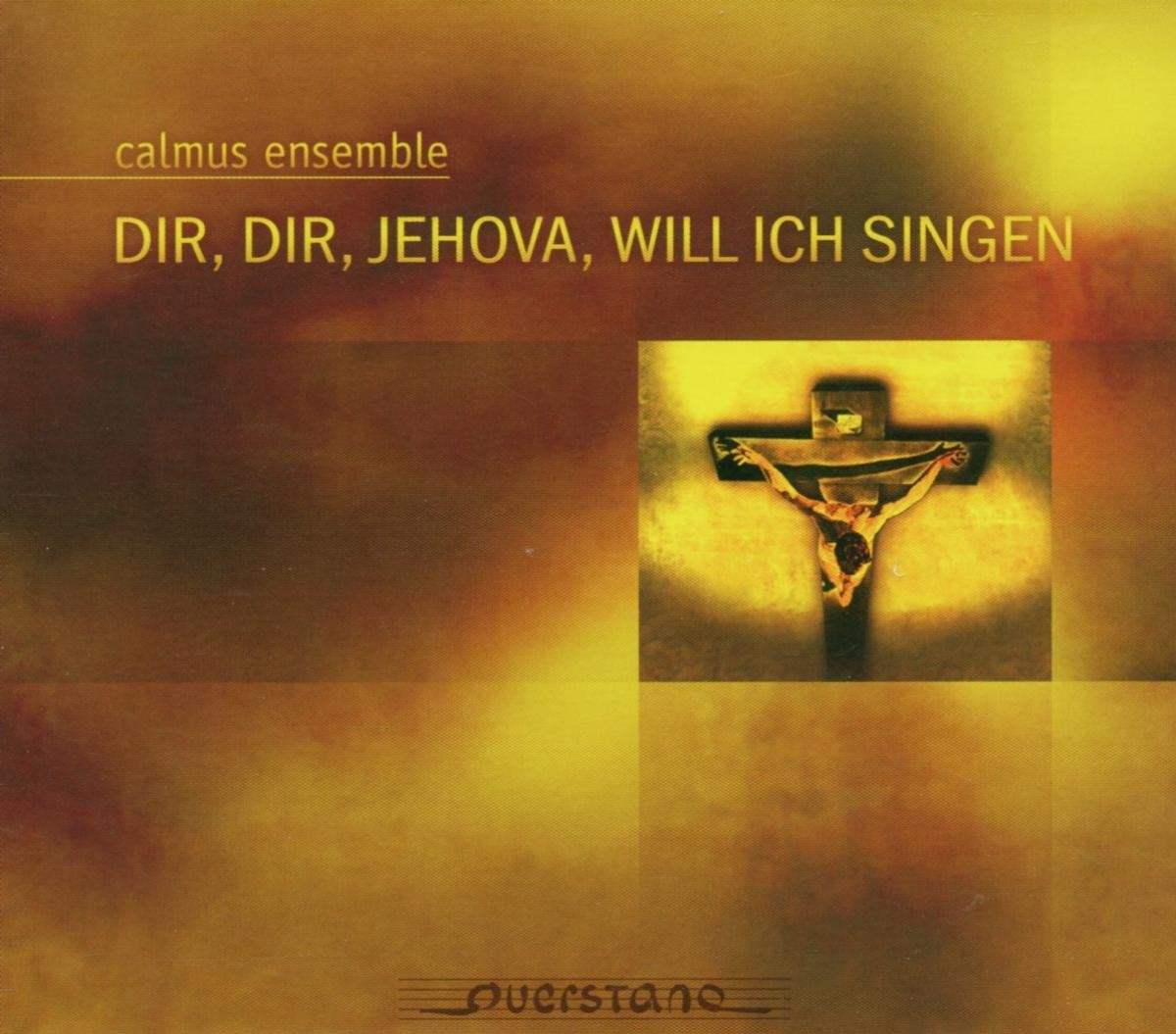 Dir,Dir,Jehova,will ich singen Classical
