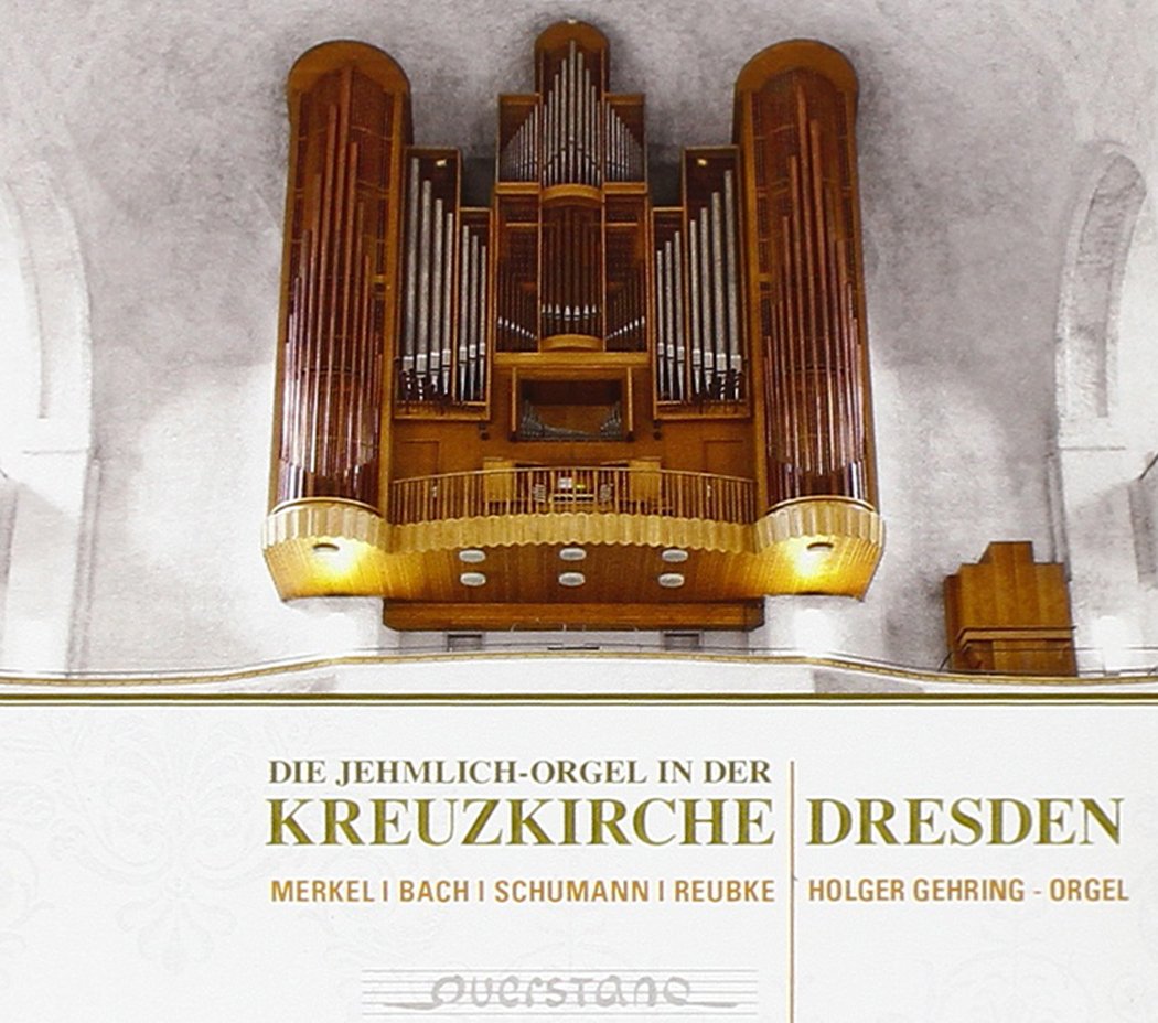 Die Jehmlich-Org. der Kreuzkirche Dresden Classical