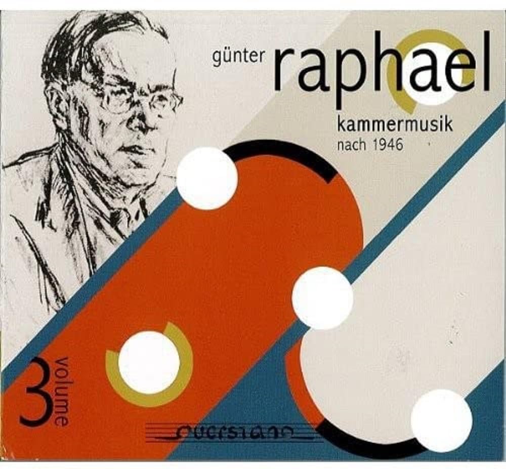 Günter Raphael Vol.3 - Kammermusik nach 1946 Classical