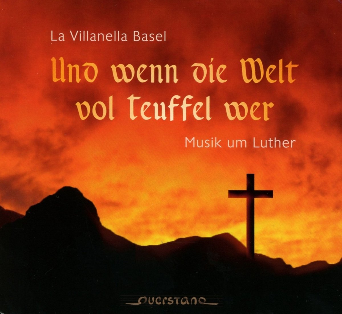 Und Wenn die Welt Vol Teuffel Wer Classical