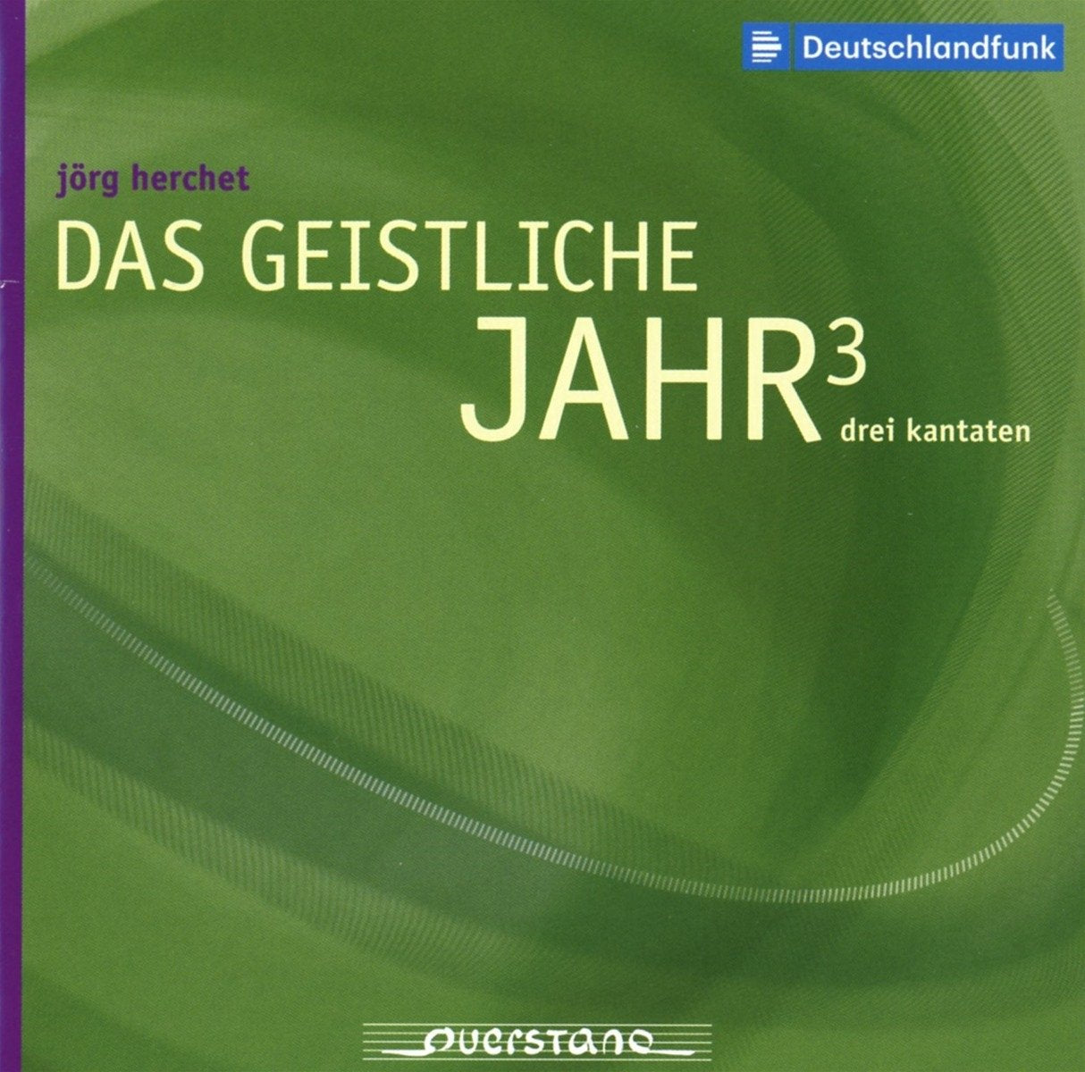 Das geistliche Jahr 3 - Drei Kantaten cd