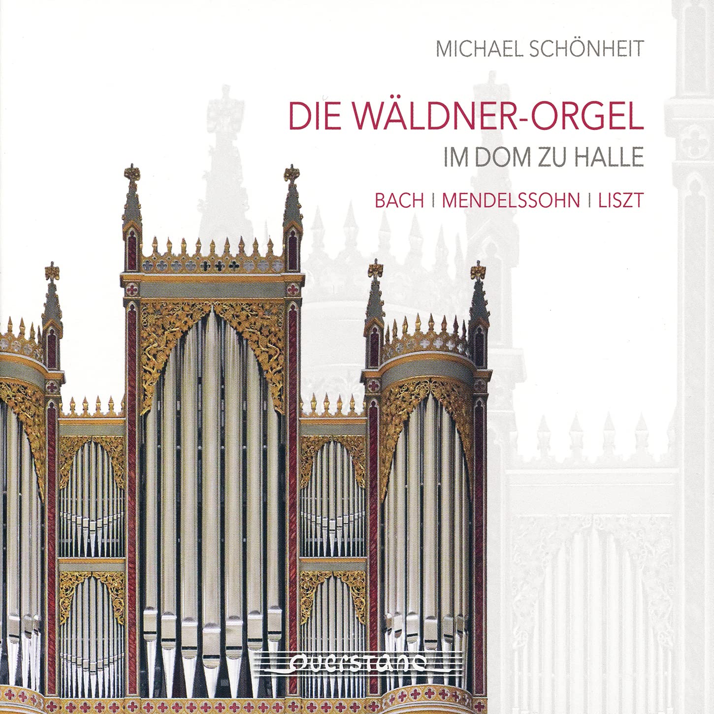Die Wäldner-Orgel im Dom zu Halle Classical