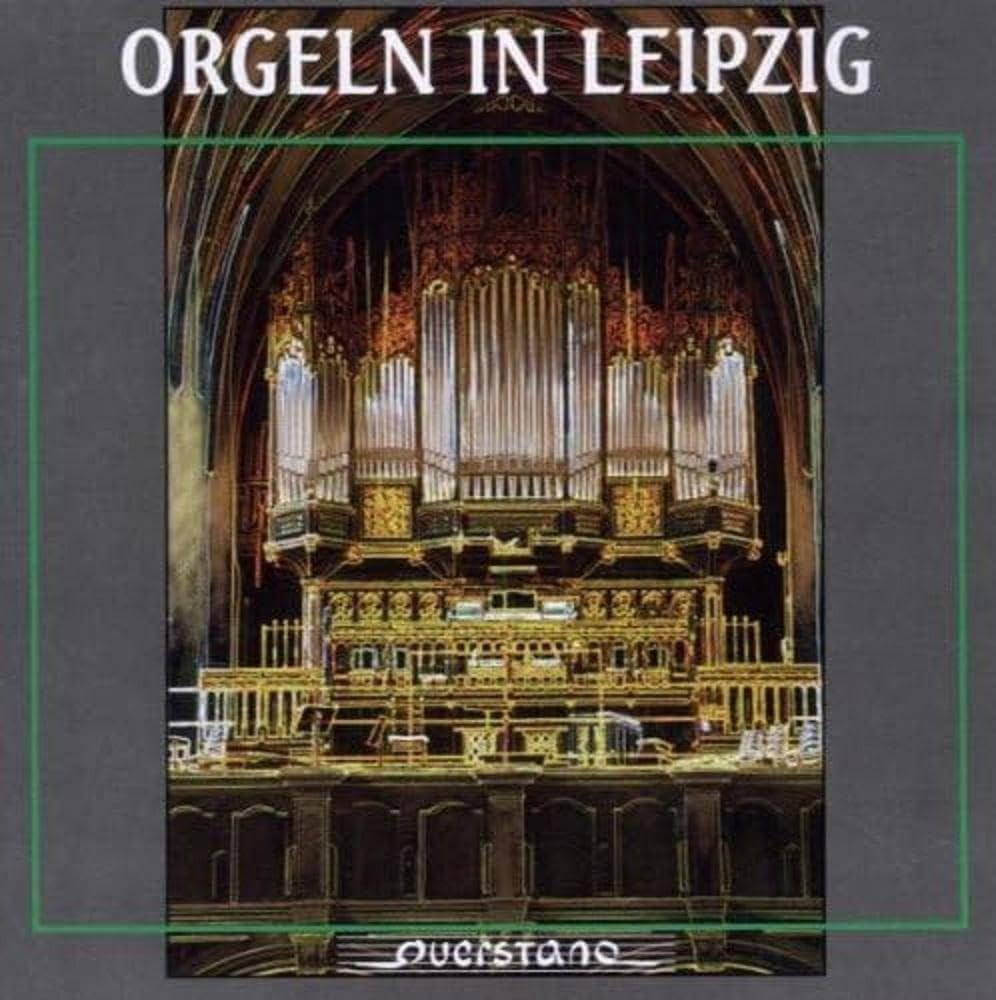 Orgeln in Leipzig Classical