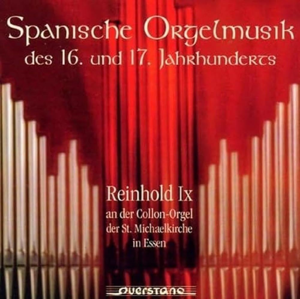 Spanische Orgelmusik des 16.-17.Jh. Classical