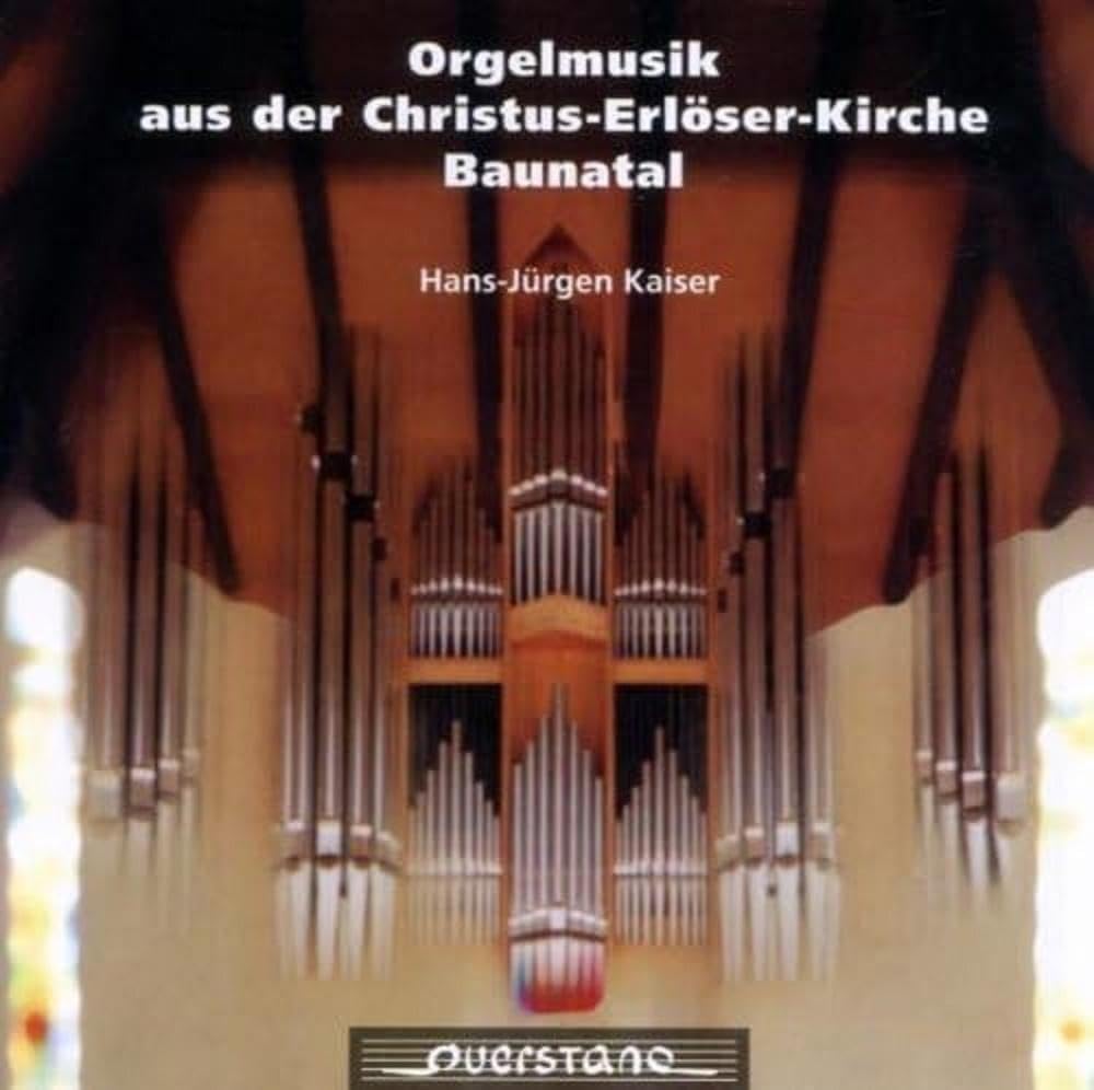 Orgelmusik aus der Christus Erlöser Kirche Baunatal Classical