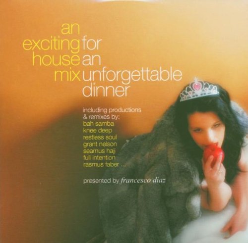 An Exciting House Mix For An Unforgettable Dinner Dance & Electronic
