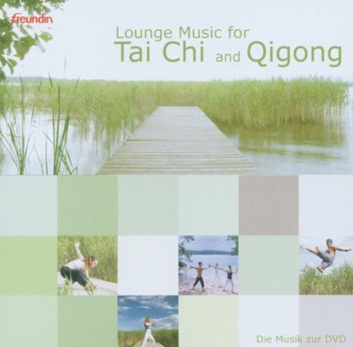 Tai Chi Und Qigong Dance & Electronic