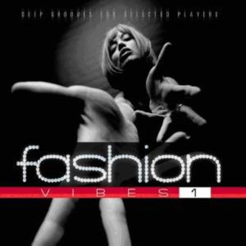 Fashion Vibes Vol.1 Dance & Electronic