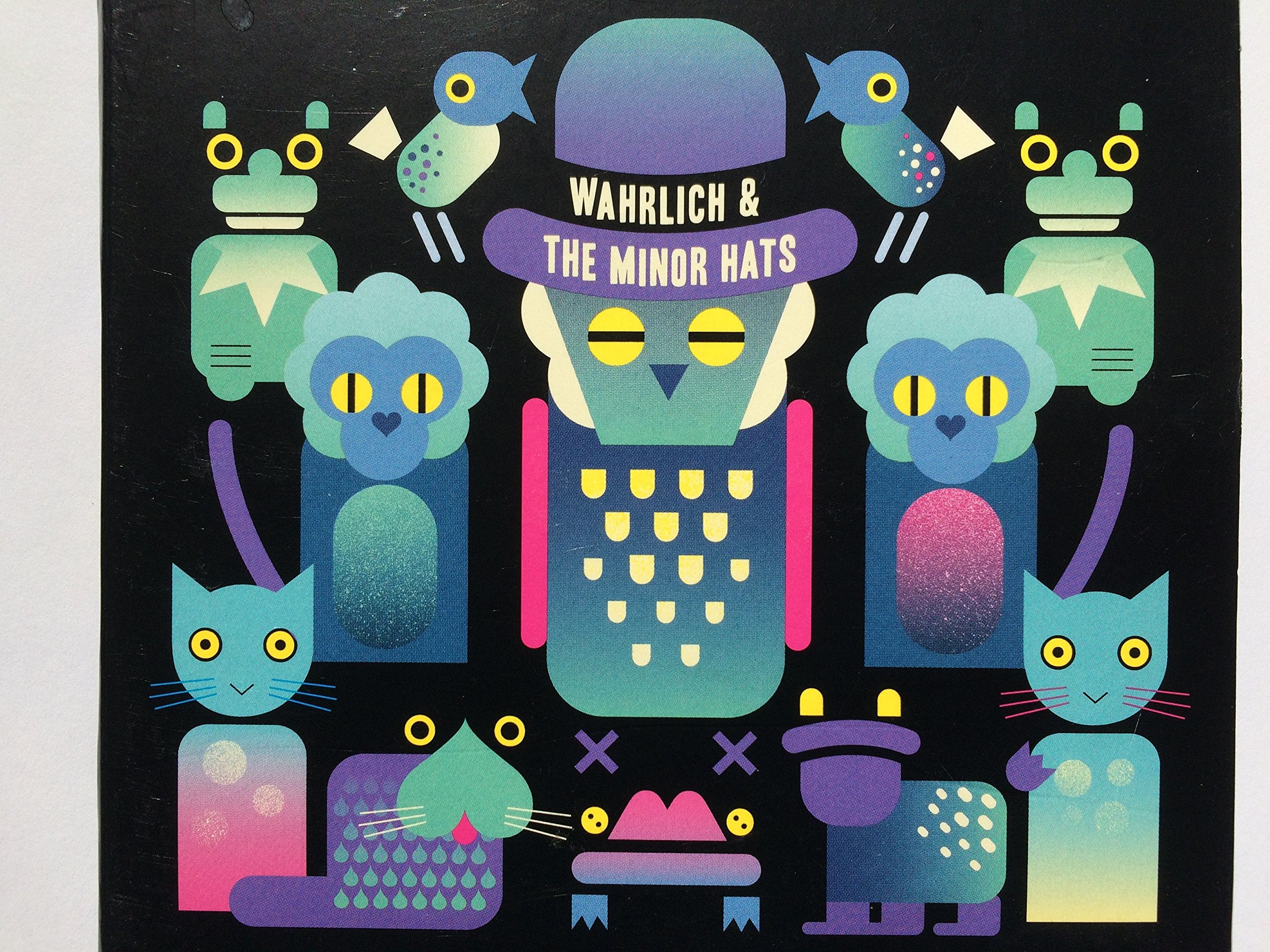 Wahrlich & the Minor Hats Dance & Electronic