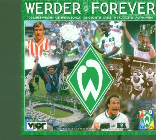Product Image: Werder Forever - 100 Jahre Werder
