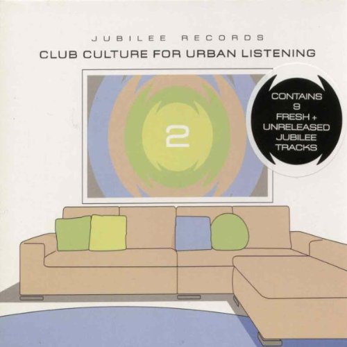 Jubilee Club Culture 2 Dance & Electronic