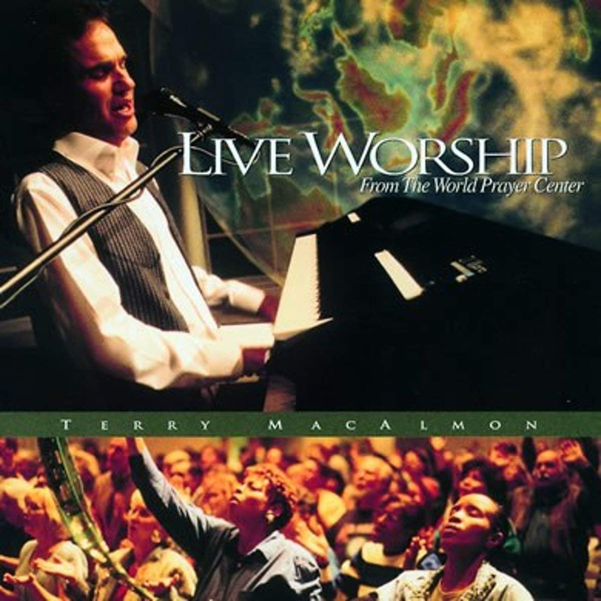 Terry MacAlmon - Live Worship From The World Prayer Center Music