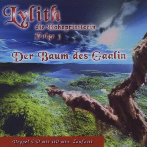 Lylith - die Hohepriesterin, Folge 3: Der Baum des Gaalin Music