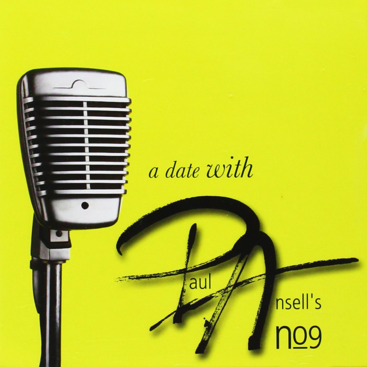 A Date With Paul Ansell's Number Nine Rock