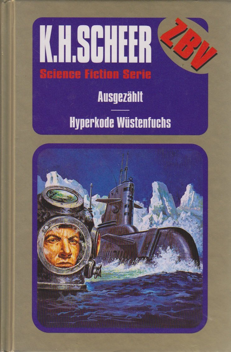 ZBV-Science Fiction Serie-Zur besonderen Verwendung-Bd. 25 (Ausgezählt - Hyperkode Wüstenfuchs) Books