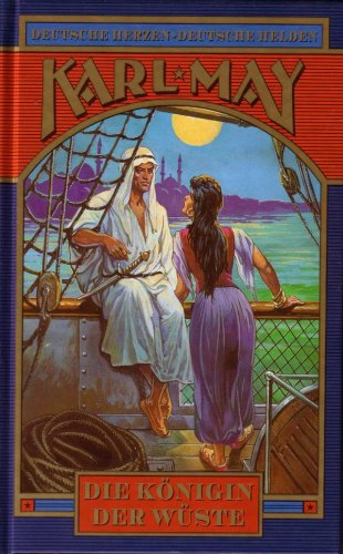 Die Königin der Wüste (2) (Deutsche Herzen - Deutsche Helden) Books