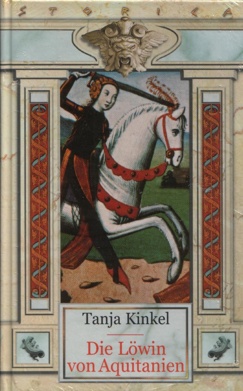 Die Löwin von Aquitanien - Tanja Kinkel book