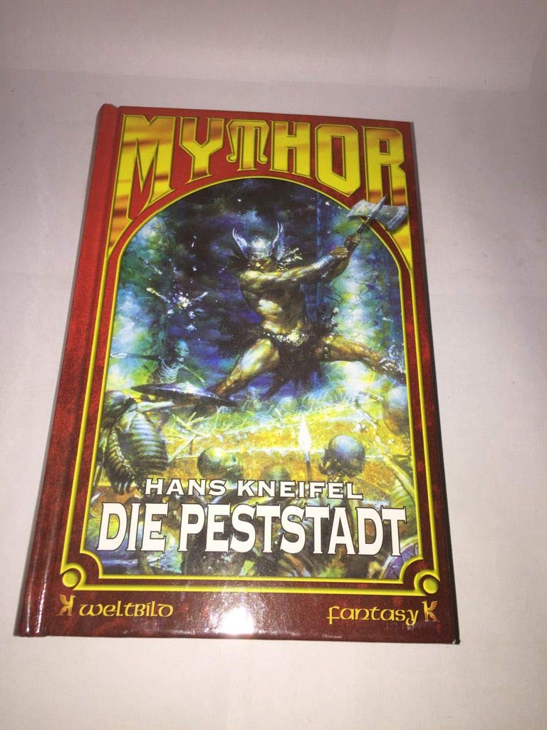 Die Peststadt Band 3 (Mythor) Books