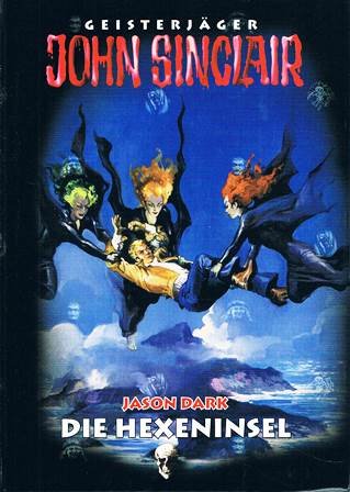 Geisterjäger John Sinclair. Die Hexeninsel - Jason Dark book