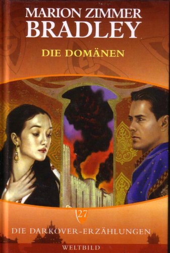Die Darkover-Erzählungen 27: Die Domänen Books