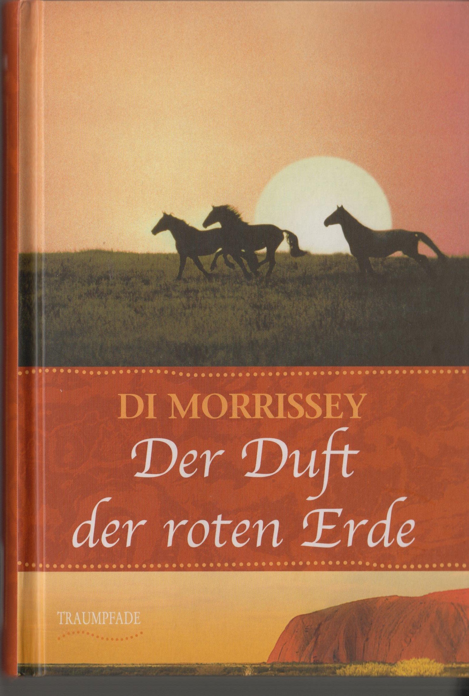 DER DUFT DER ROTEN ERDE - Weltbild Sammleredition TRAUMPFADE - Books