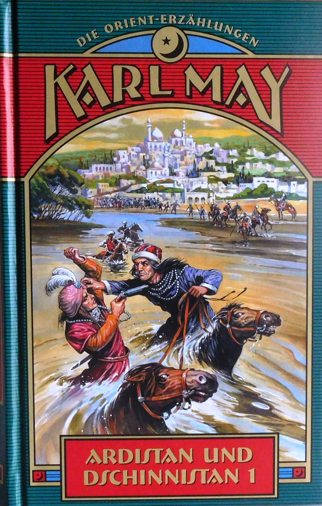 Ardistan und Dschinnistan Teil 1 (Die Orient-Erzählungen) Travel