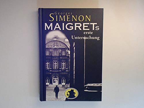 Maigret`s erste Untersuchung (Gebundene Ausgabe Sammler Edition 2001) Books
