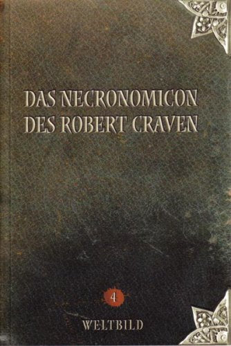 Das Necronomicon des Robert Craven 4 (Necronomicon - Aus der Chronik des Hexers) Books
