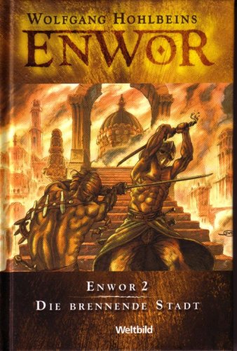 Enwor 2 : Die brennende Stadt. Books