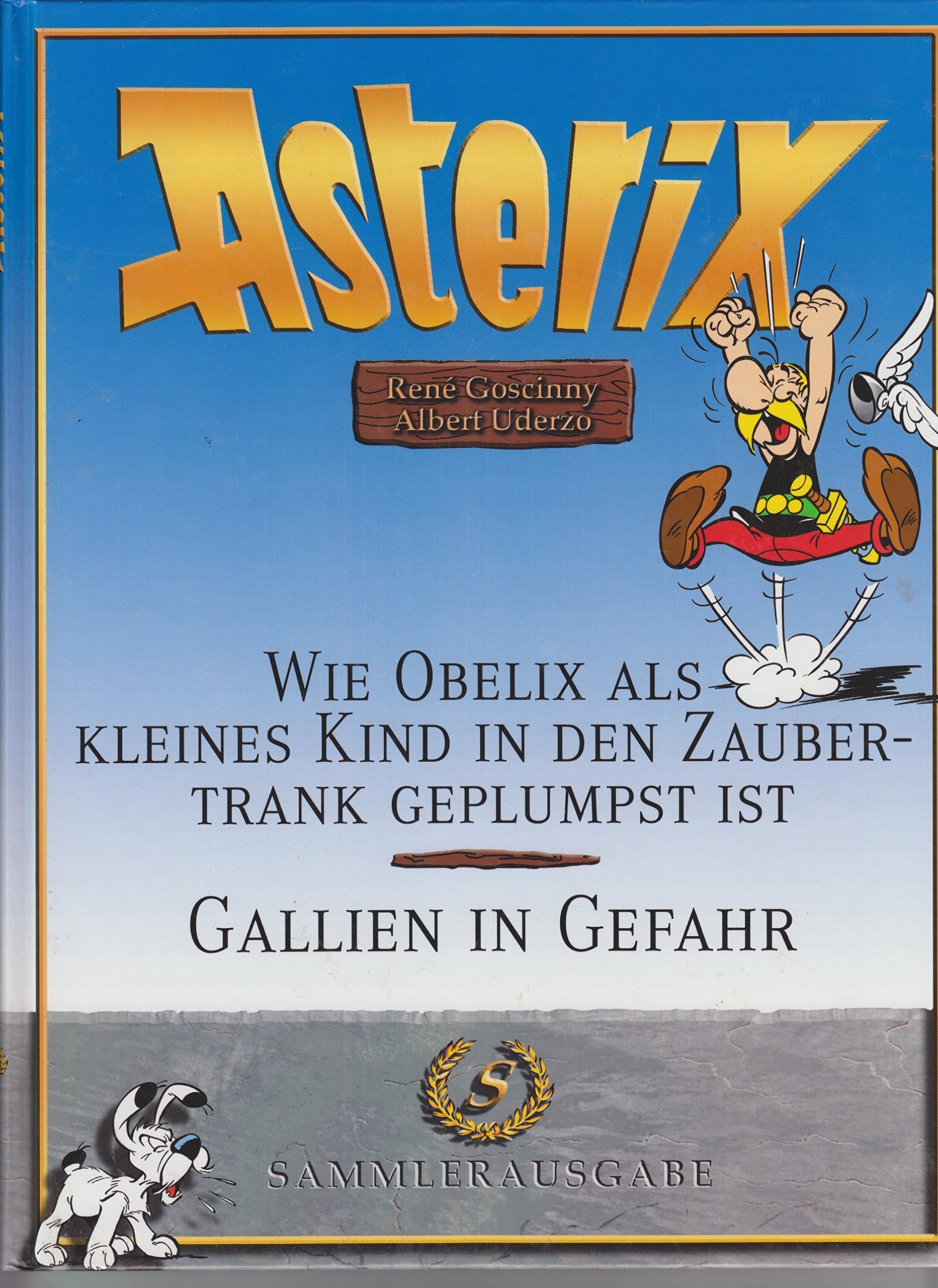 Aterix - Sammlerausgabe - Wie Obelix als Kind in den Zaubertrankgeplumpst ist - Gallien in Gefahr Books