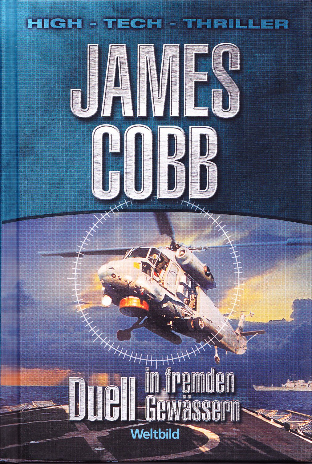 James Cobb: Duell in fremden Gewässern Books