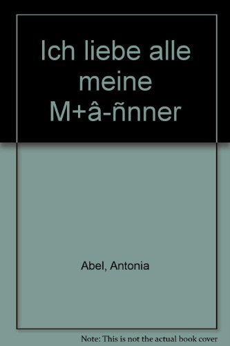 Ich liebe alle meine Männer Books